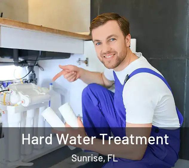  Hard Water Treatment Sunrise, FL