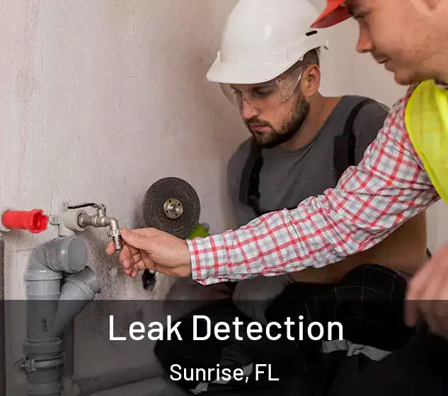  Leak Detection Sunrise, FL