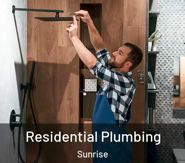 Residential Plumbing Sunrise
