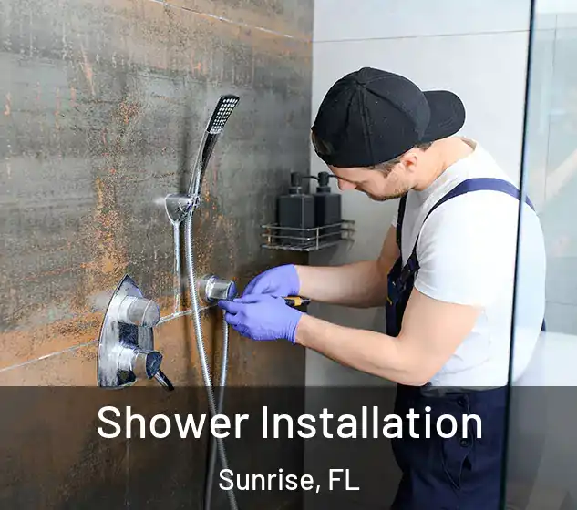  Shower Installation Sunrise, FL