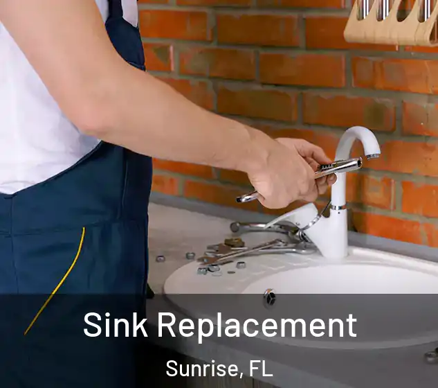  Sink Replacement Sunrise, FL